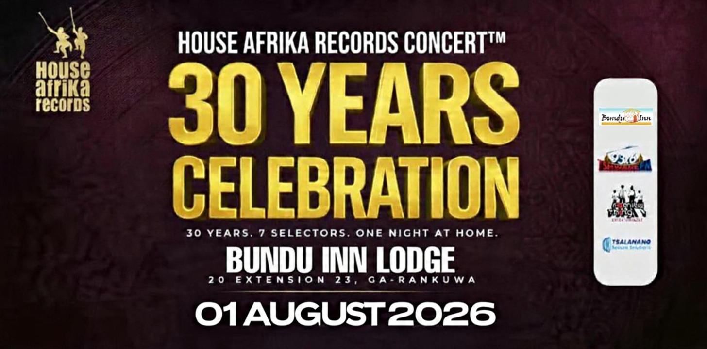 HOUSE AFRIKA RECORDS 30 YEAR CELEBRATION CONCERT TOUR™
